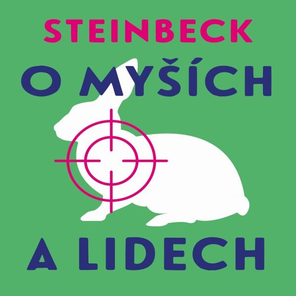 Levně O myších a lidech - John Steinbeck - audiokniha
