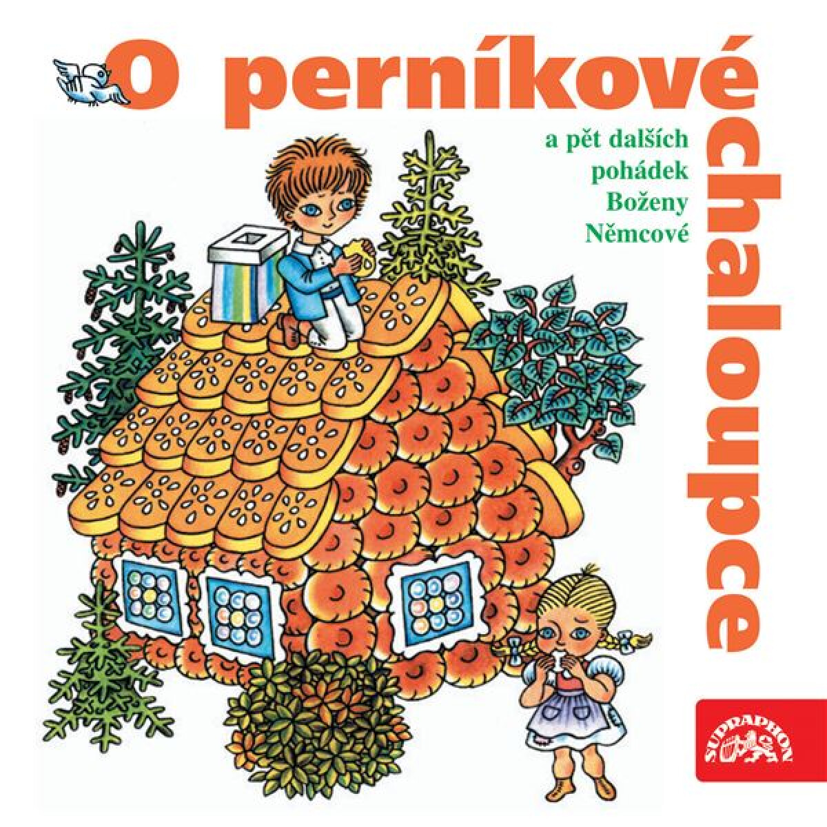 Levně O perníkové chaloupce a 5 dalších pohádek - Božena Němcová - audiokniha