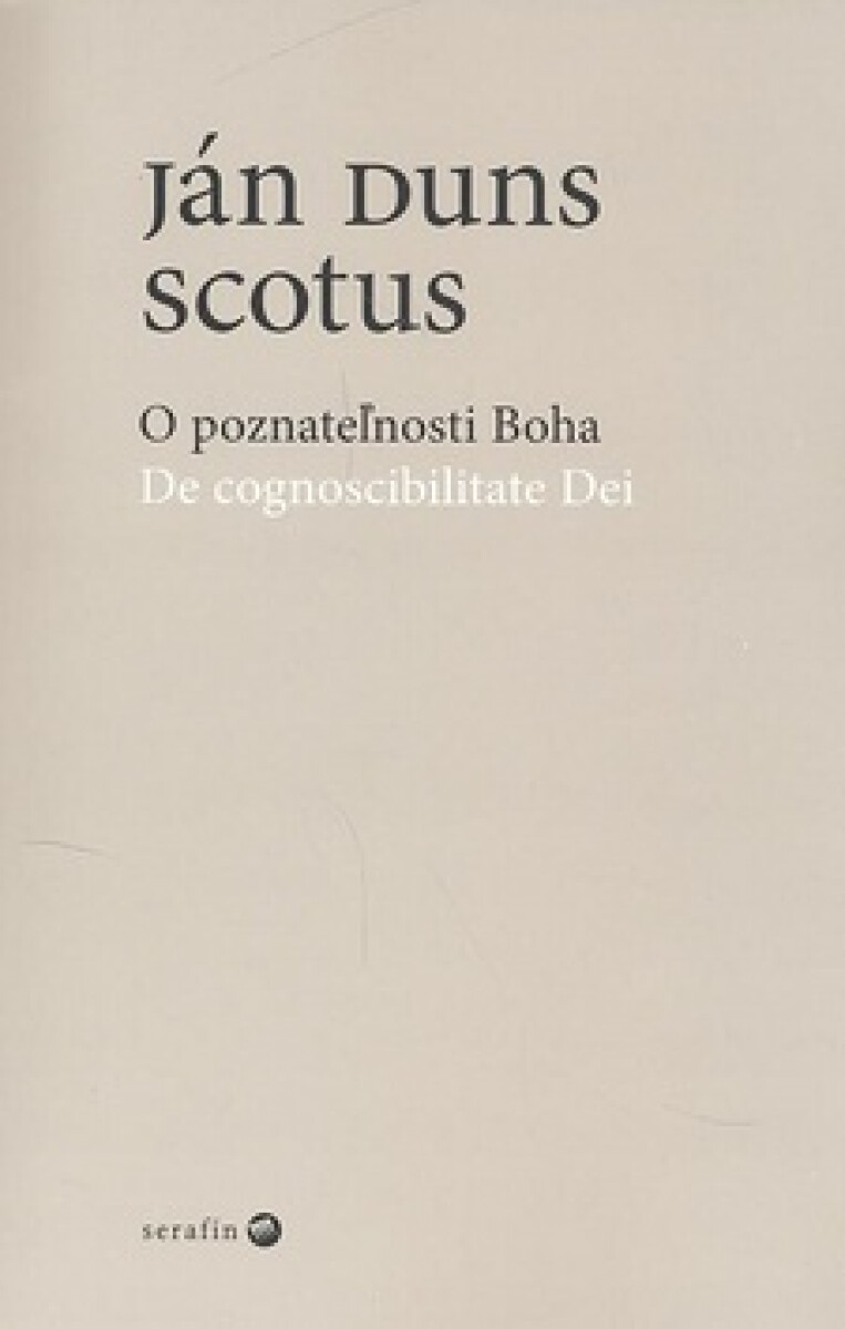 O poznateľnosti Boha / De cognoscibilitate Dei