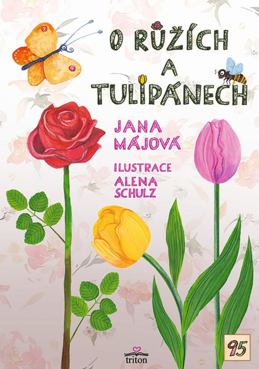 Kniha O růžích a tulipánech