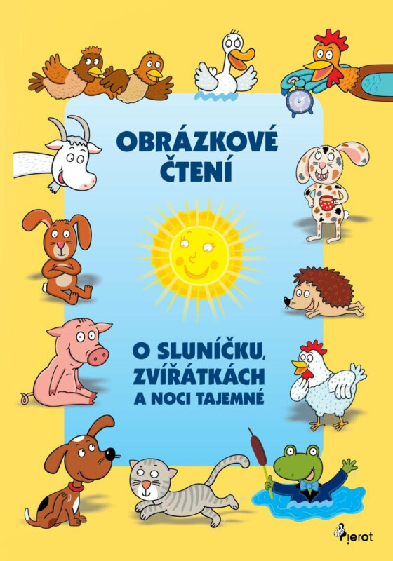 O Sluníčku, zvířátkách a noci tajemné - obrázkové čtení