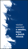 Kniha O smutku, lásce a jiných věcech