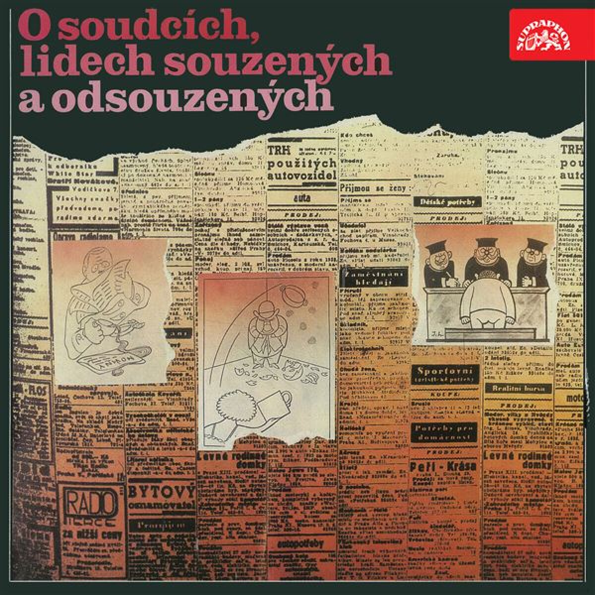 O soudcích, lidech souzených a odsouzených - Lidová česká