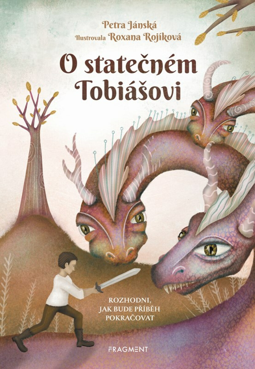 O statečném Tobiášovi  - Petra Jánská