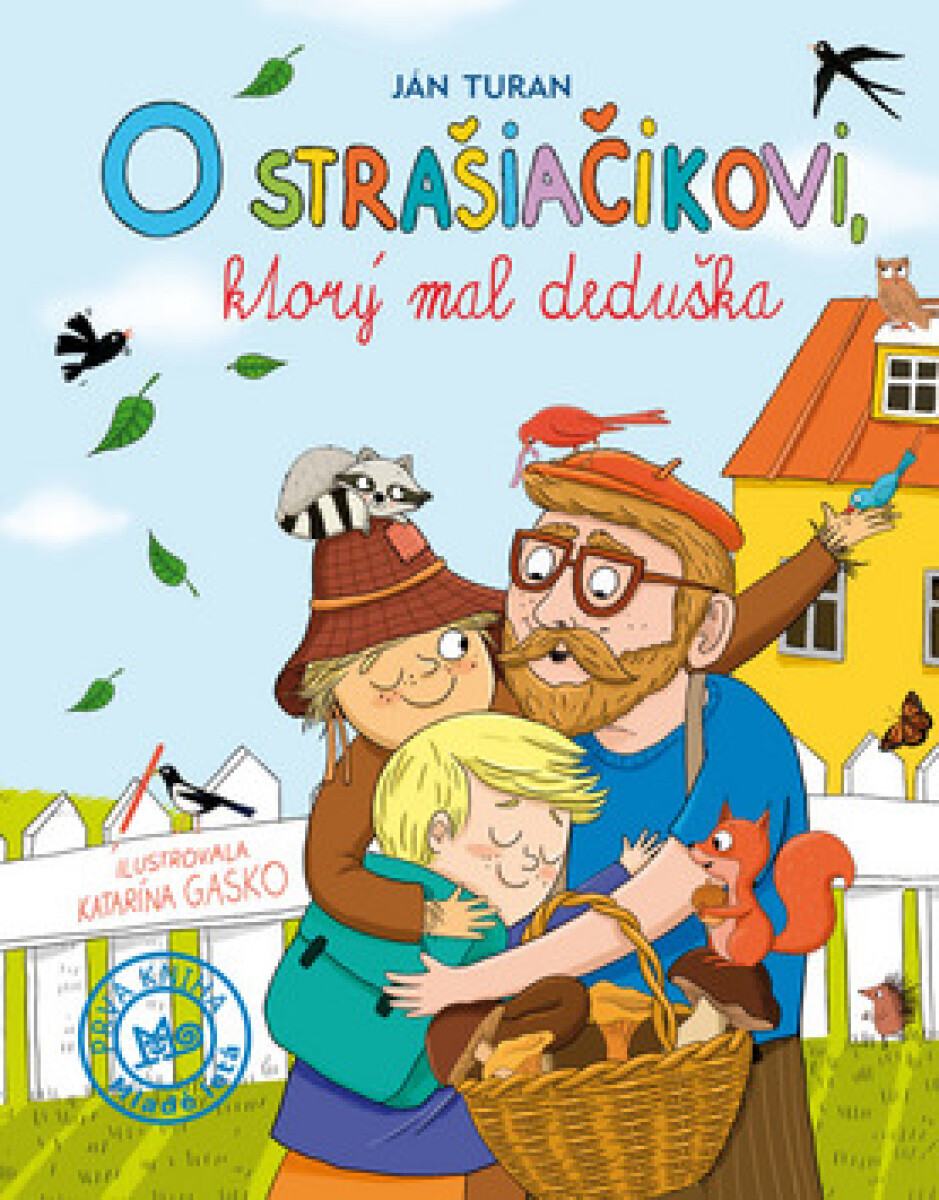 Kniha O strašiačikovi, ktorý mal deduška