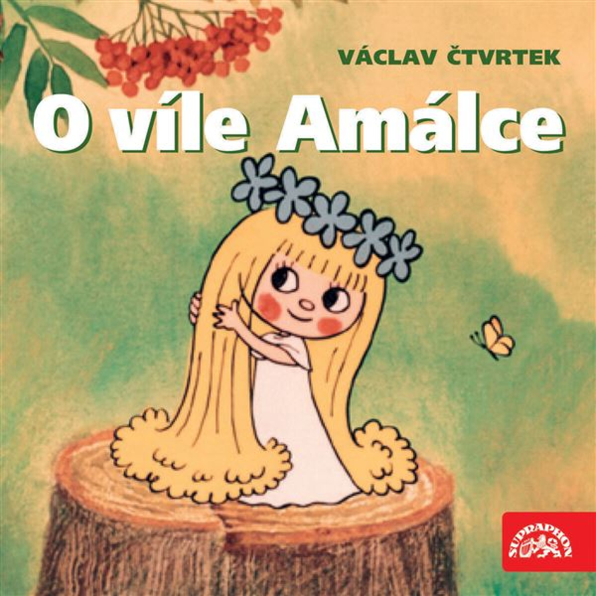O víle Amálce - Václav Čtvrtek