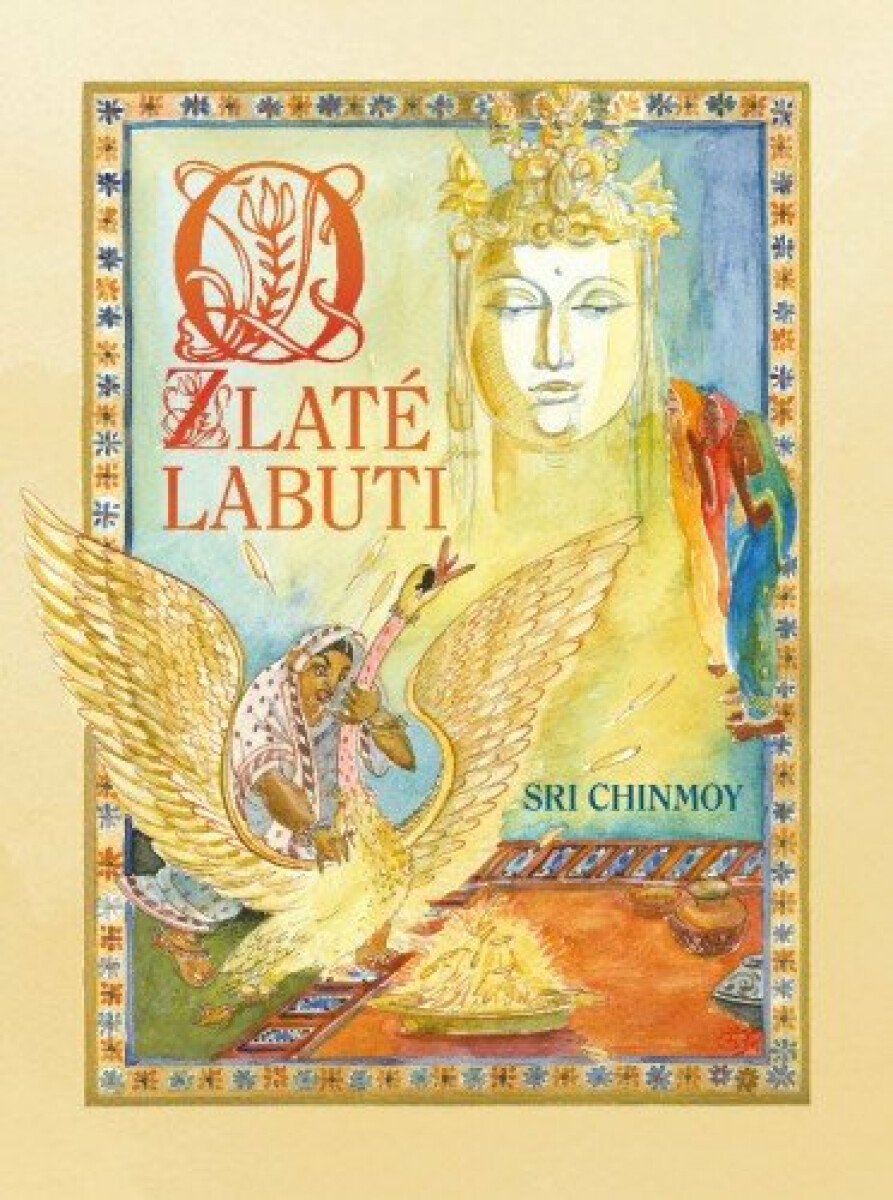 O zlaté labuti - Sri Chinmoy