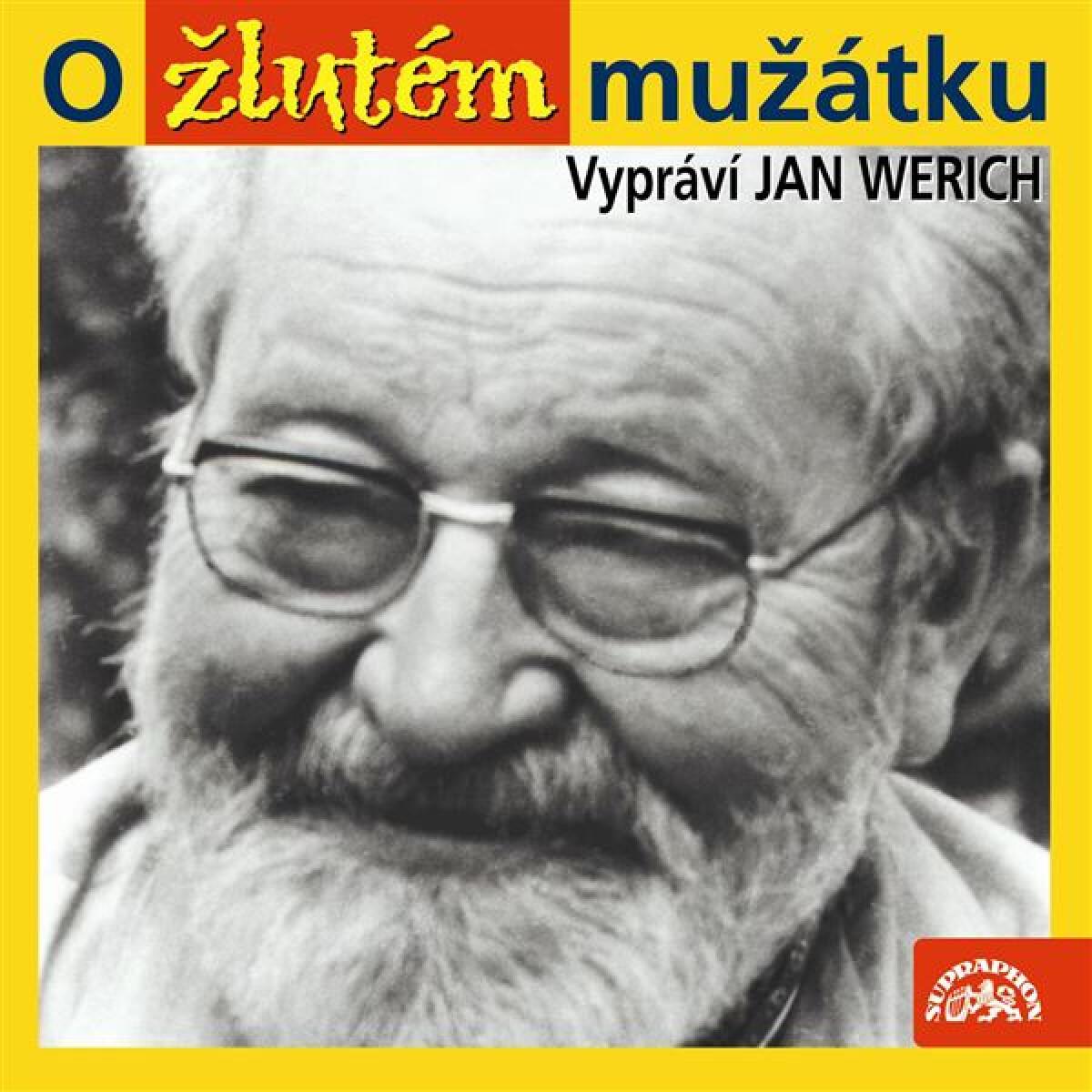Levně O žlutém mužátku - Jan Werich - audiokniha