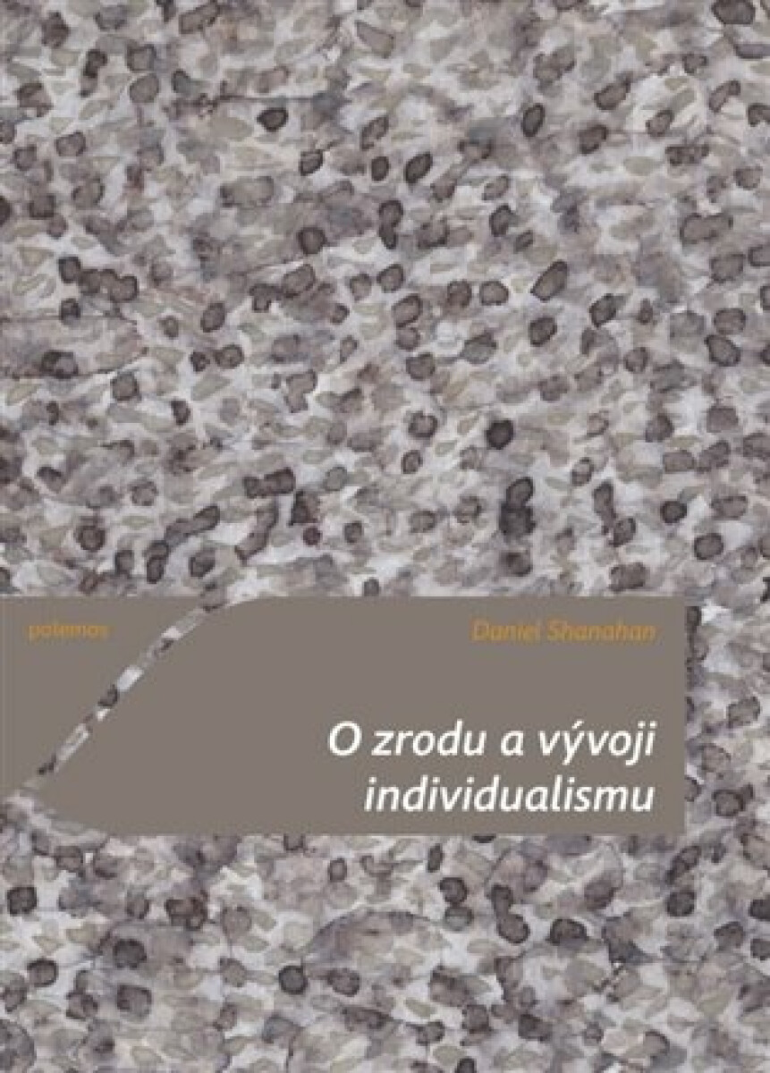 Kniha O zrodu a vývoji individualismu