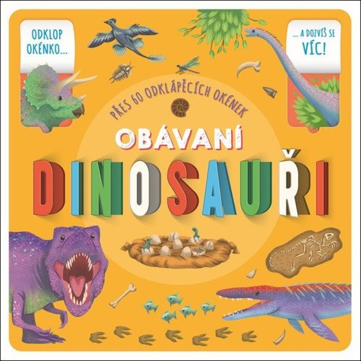 Kniha Obávaní dinosauři