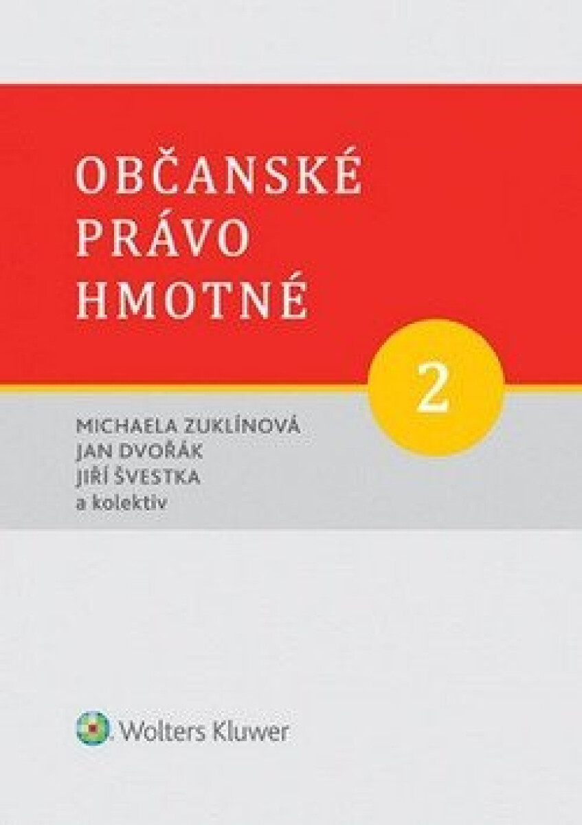 Kniha Občanské právo hmotné 2 - Díl druhý: Rodinné právo