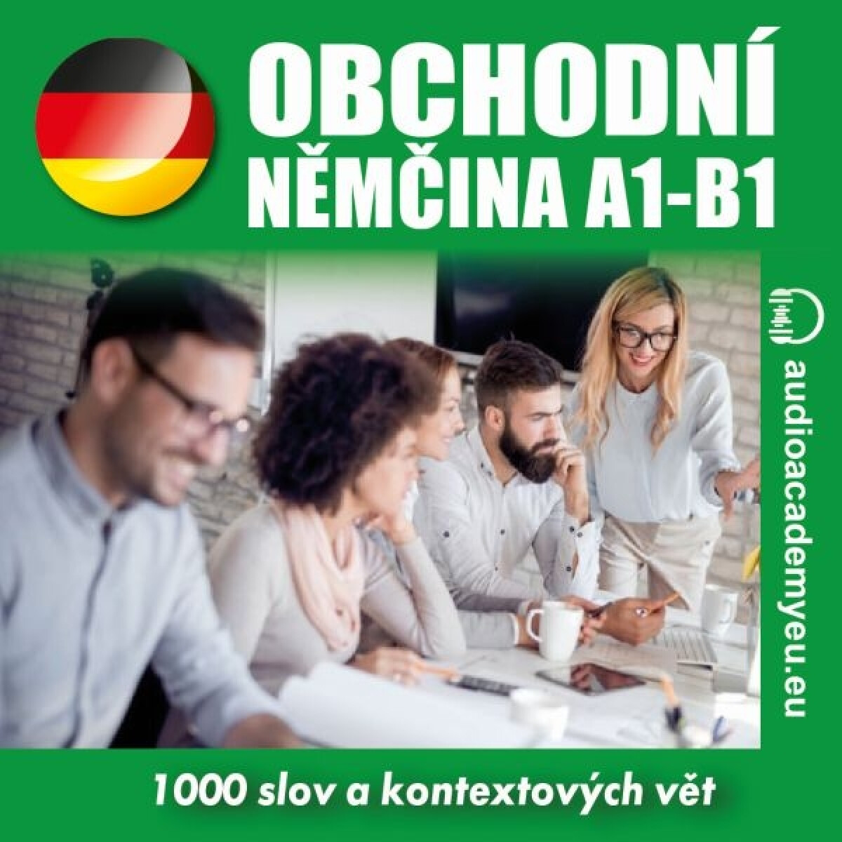 Levně Obchodní němčina A1 - B1 - Tomáš Dvořáček, Alena Sasínová, Jeff Short, Kateřina Dvořáčková - audiokniha