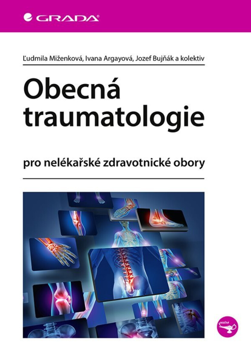 Kniha Obecná traumatologie