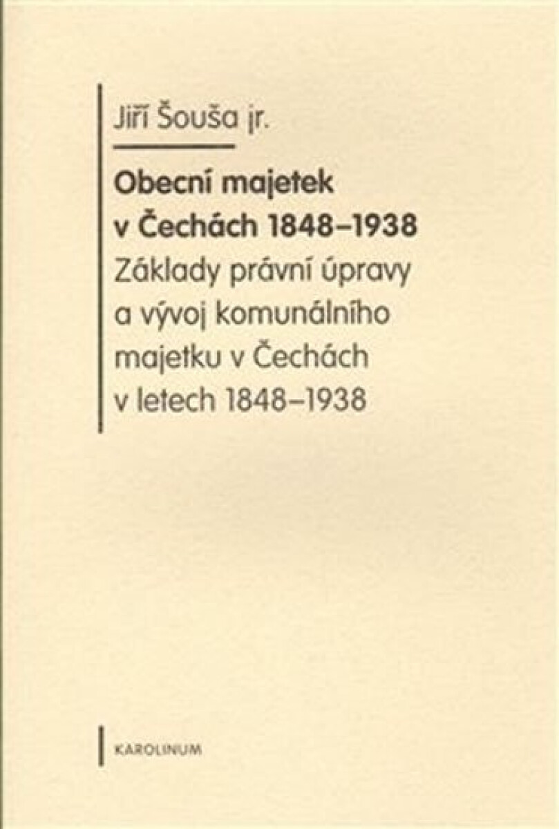 Kniha Obecní majetek v Čechách 1848-1938