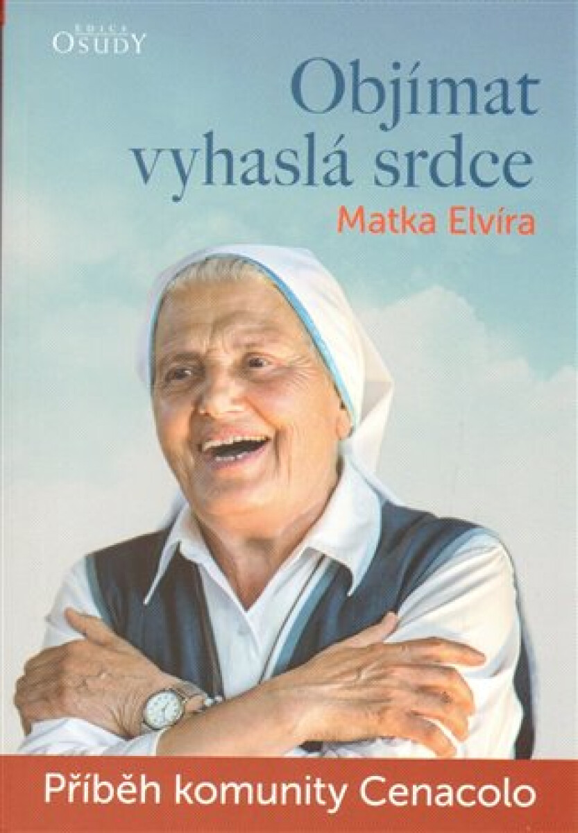 Kniha Objímat vyhaslá srdce