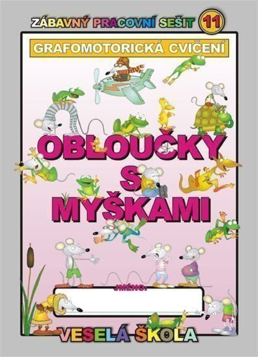 Kniha Obloučky s myškami - Grafomotorická cvičení