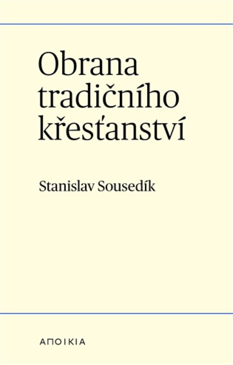 Kniha Obrana tradičního křesťanství