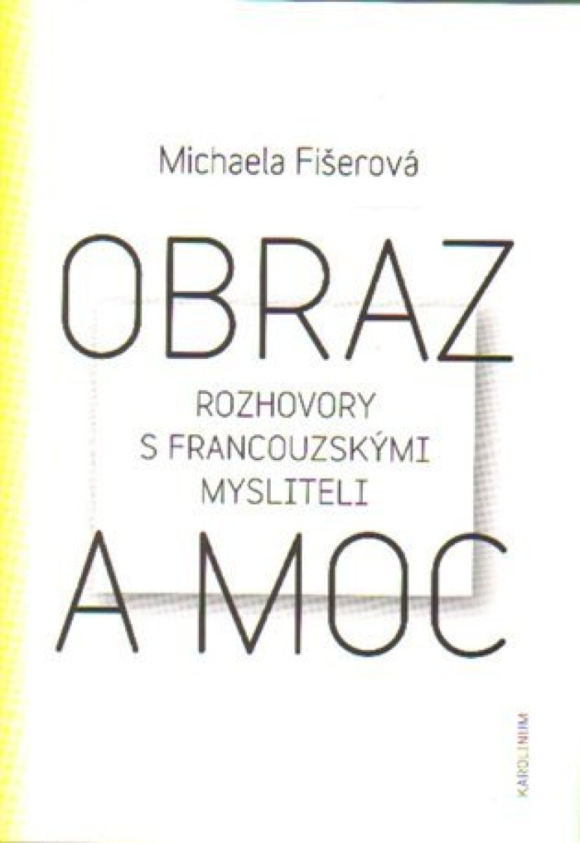 Kniha Obraz a moc