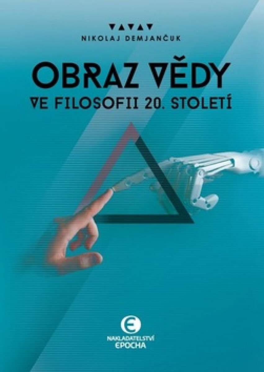 Kniha Obraz vědy ve filosofii 20. století