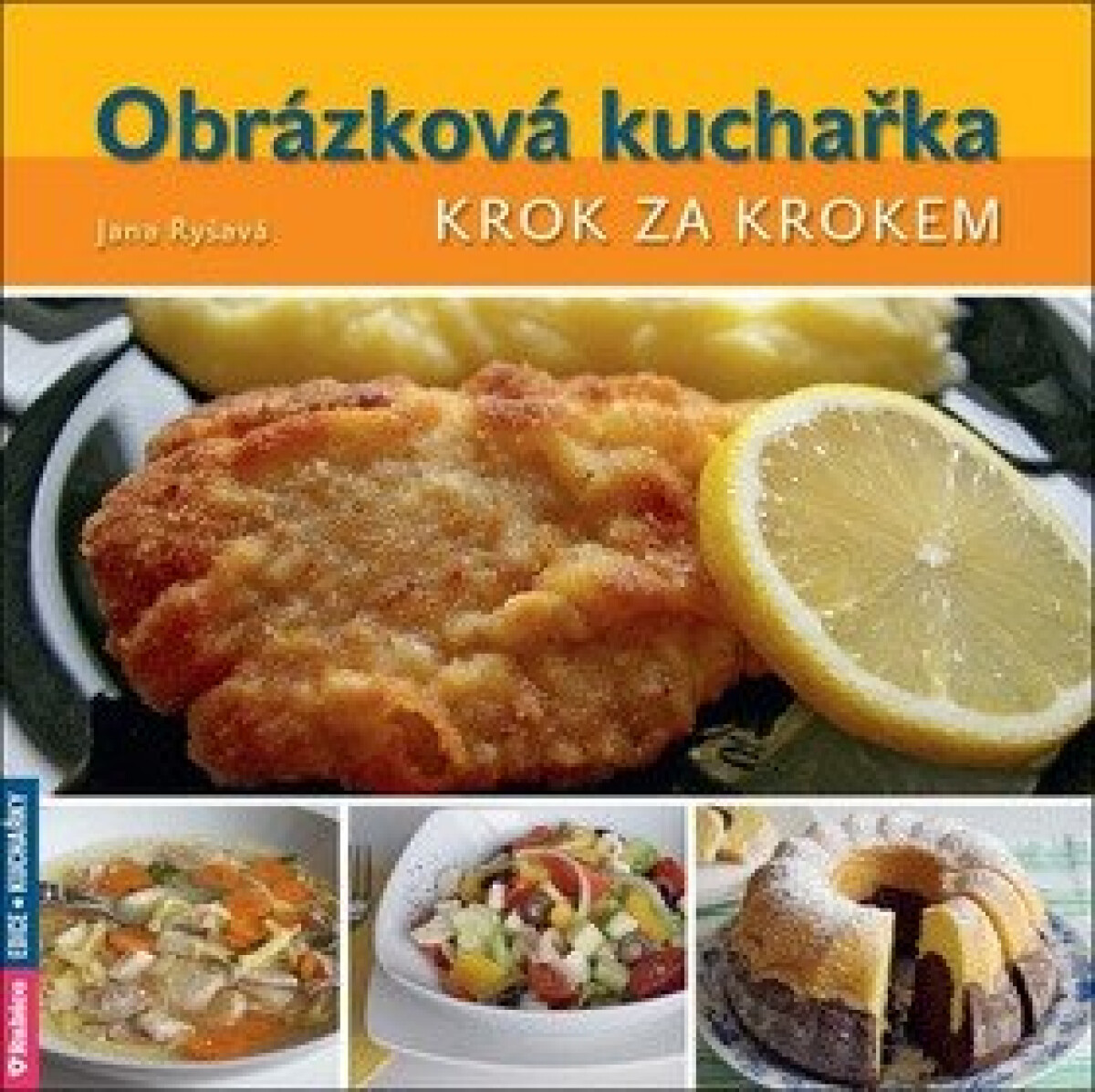 Kniha Obrázková kuchařka krok za krokem