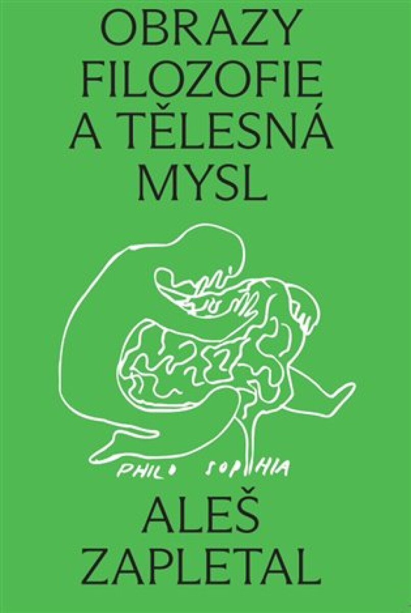 Kniha Obrazy filozofie a tělesná mysl