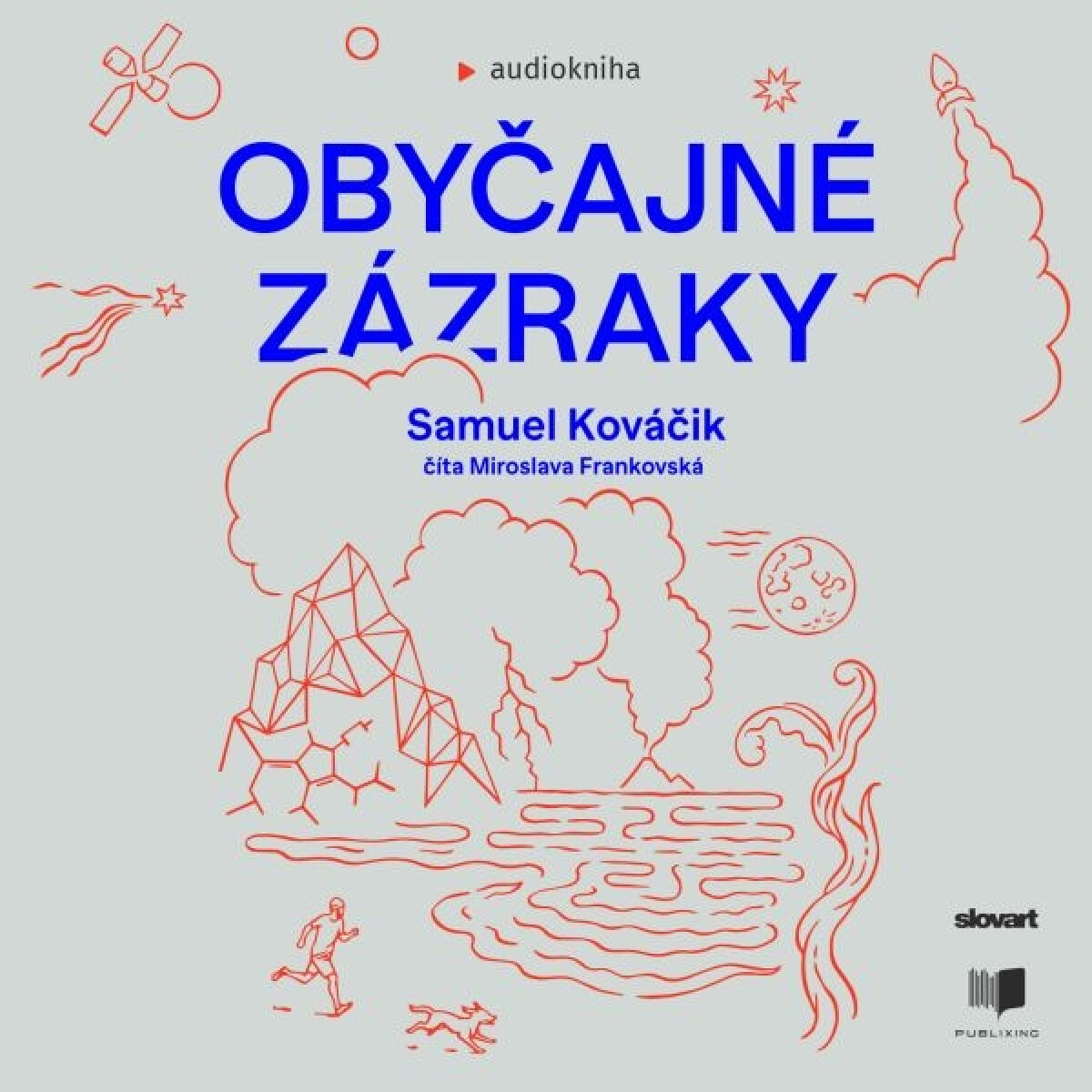 Levně Obyčajné zázraky - Samuel Kováčik - audiokniha
