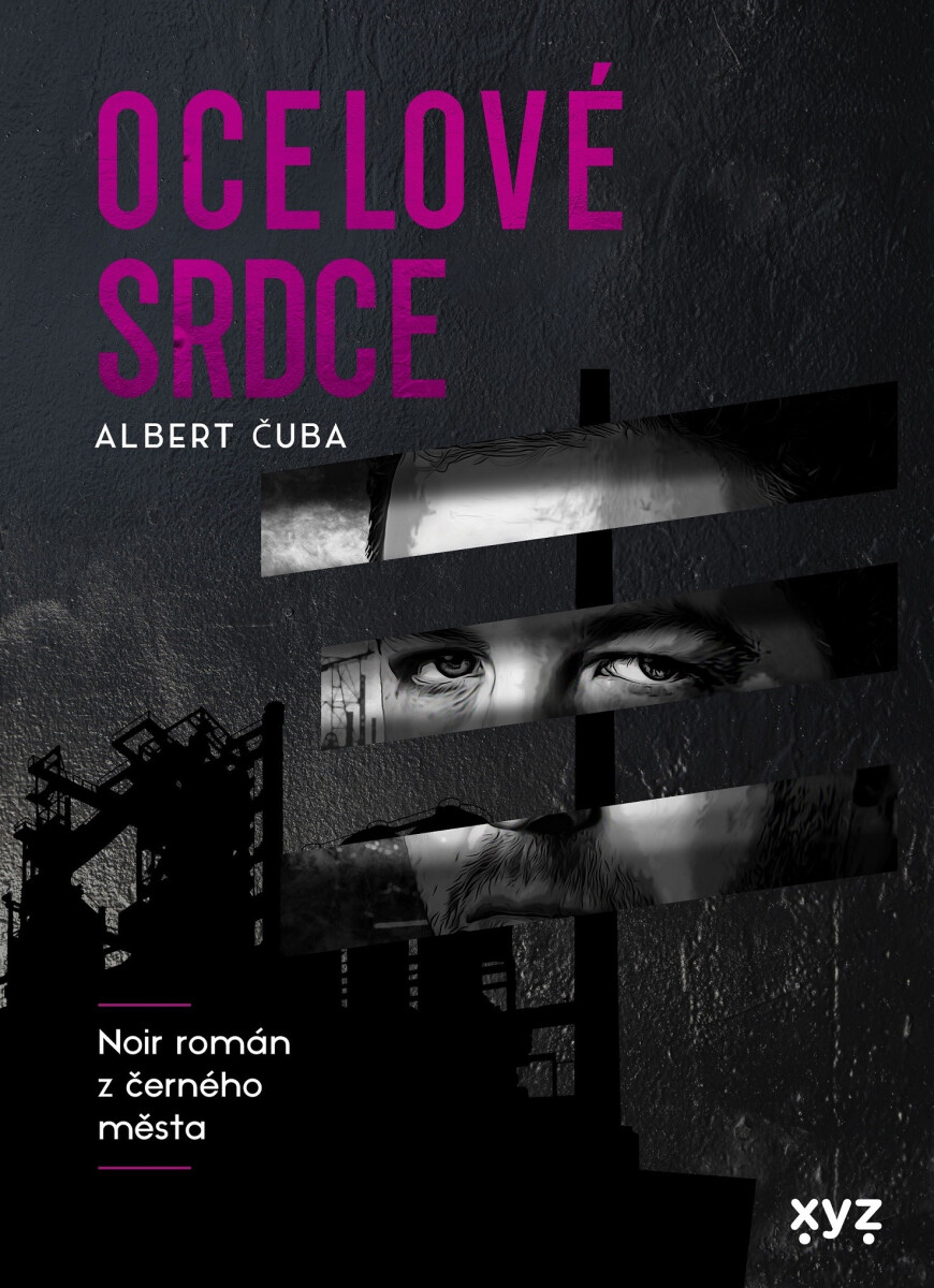 Levně Ocelové srdce - Albert Čuba