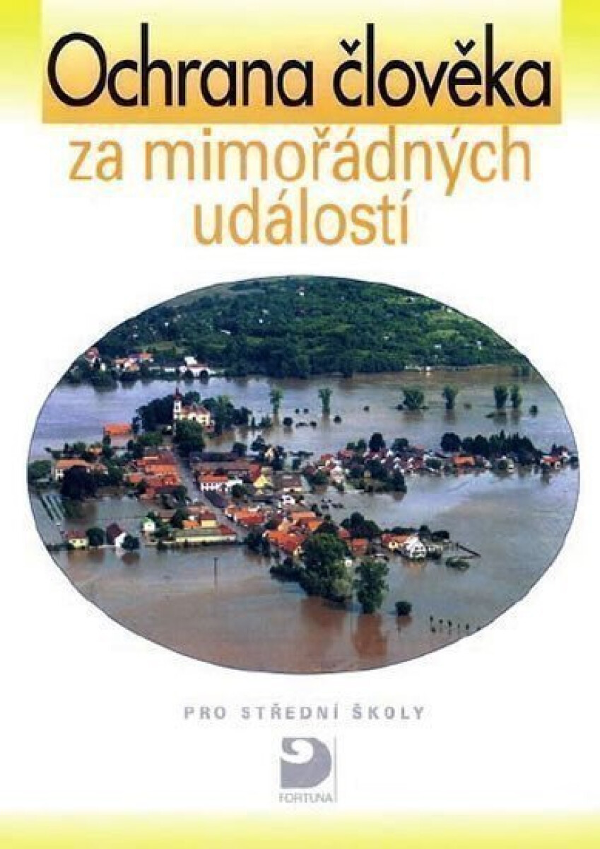 Kniha Ochrana člověka za mimořádných událostí pro SŠ