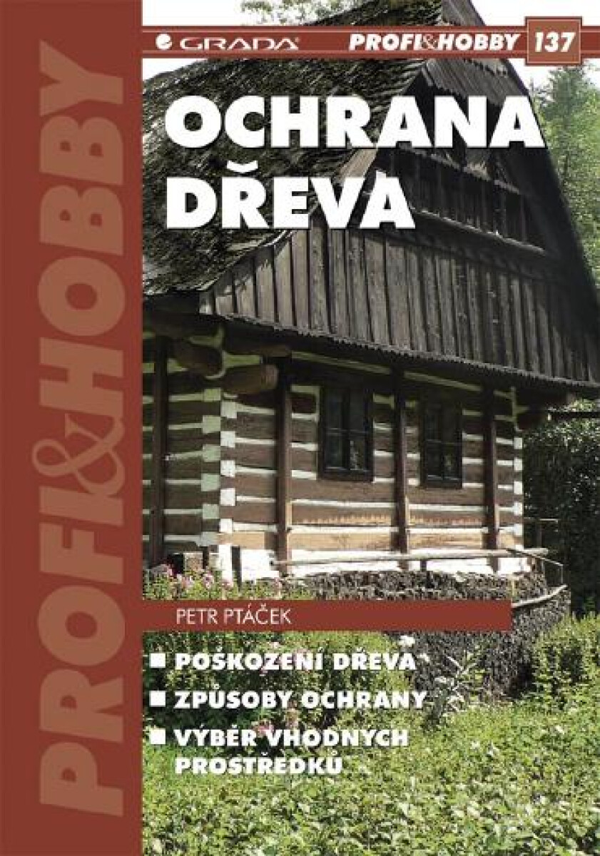 Ochrana dřeva - Petr Ptáček