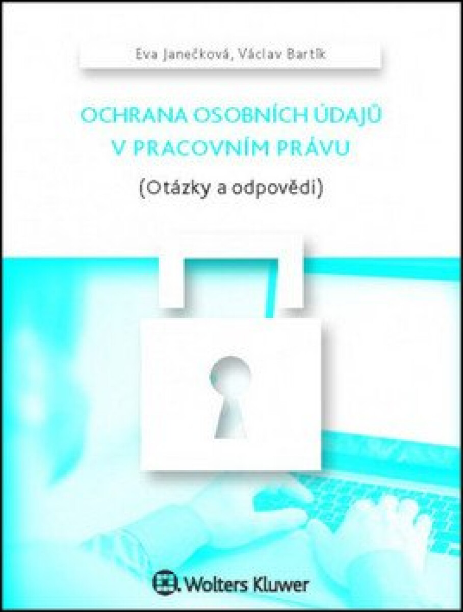 Kniha Ochrana osobních údajů v pracovním právu