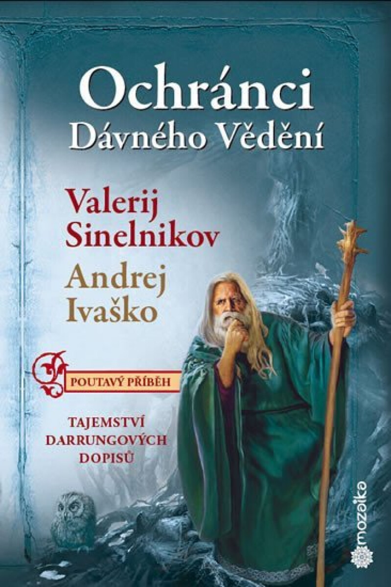 Kniha Ochránci dávného vědění