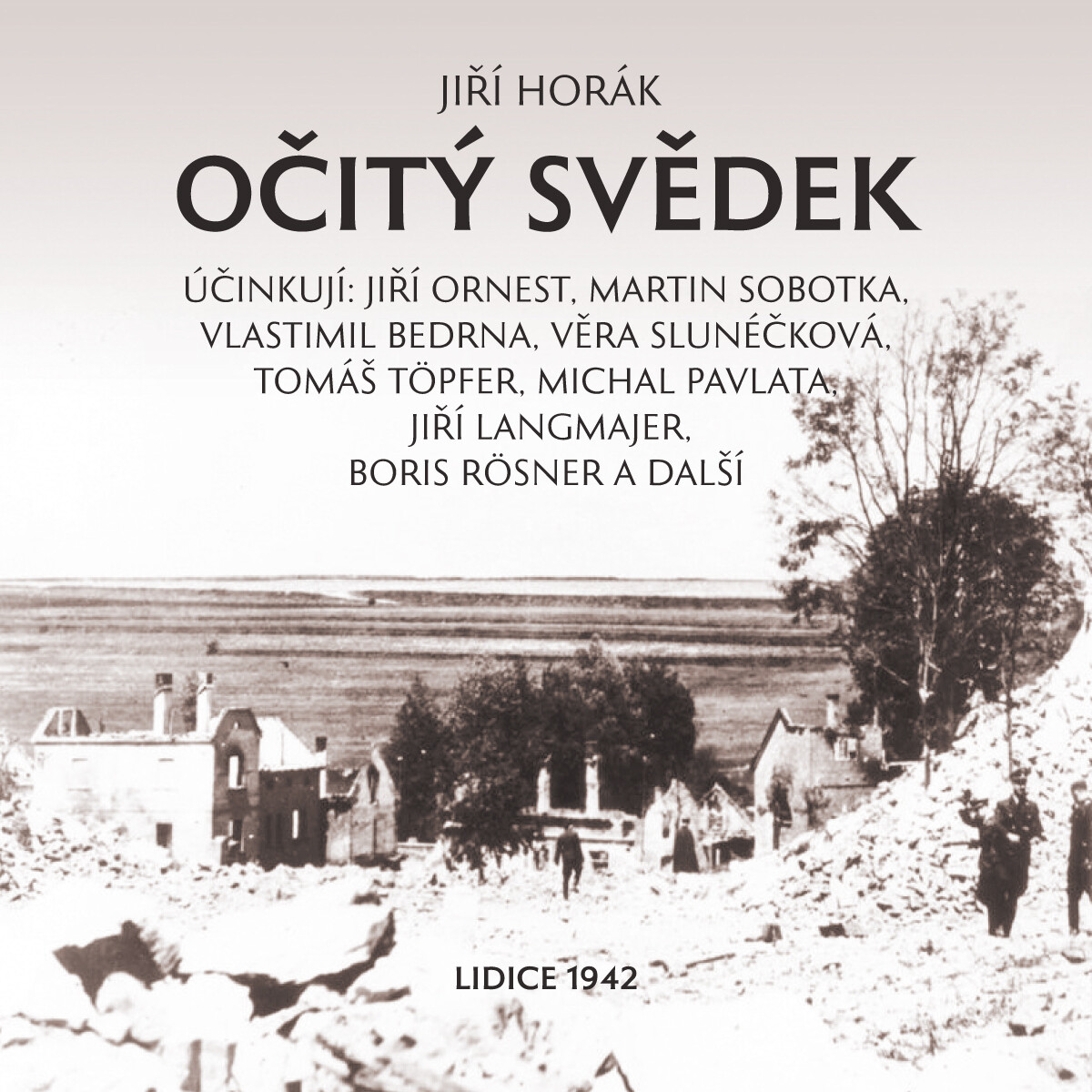 Levně Očitý svědek - Jiří Horák - audiokniha