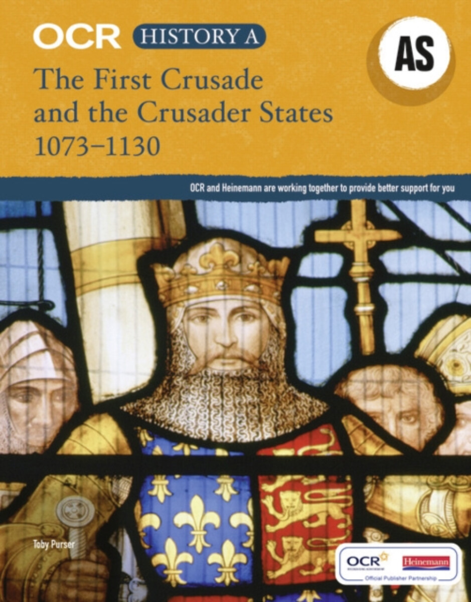 Kniha OCR A Level History AS: The First Crusade and the Crusader States 1073-1192