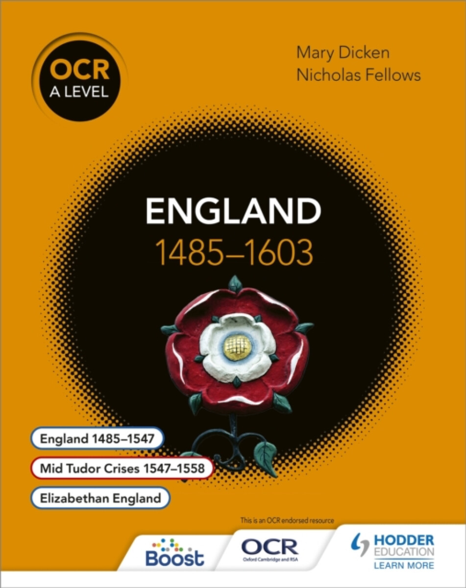 Kniha OCR A Level History: England 1485–1603