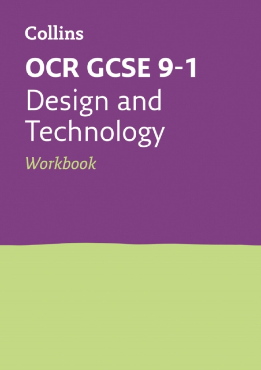 Kniha OCR GCSE 9-1 Design a Technology Workbook