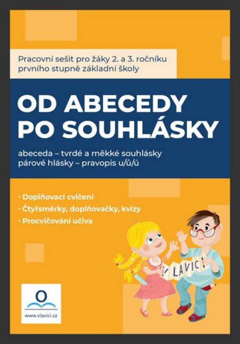 Kniha Pracovní sešit: Od abecedy po souhlásky