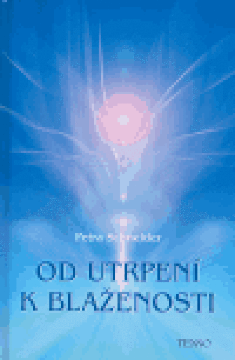 Kniha Od utrpení k blaženosti