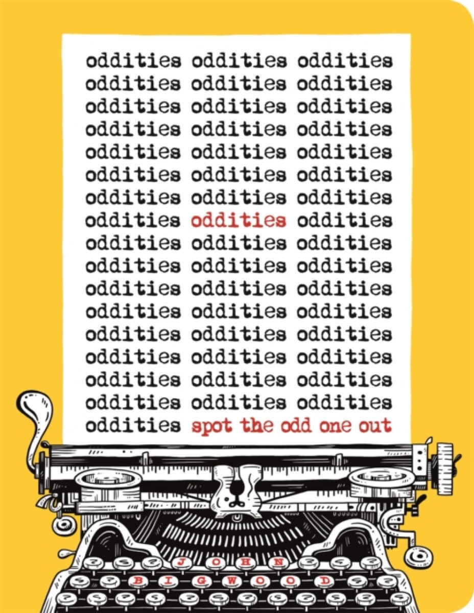 Oddities - John Bigwood
