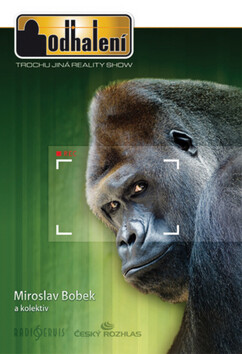 Kniha Odhalení - Trochu jiná reality show