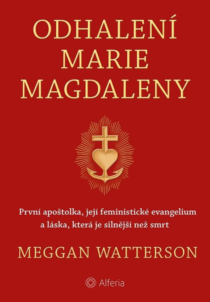 Kniha Odhalení Marie Magdaleny