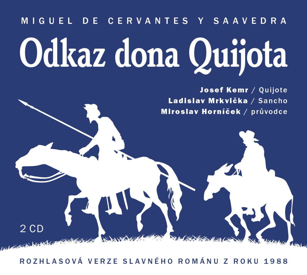 Levně Odkaz dona Quijota - Miguel de Cervantes y Saavedra - audiokniha