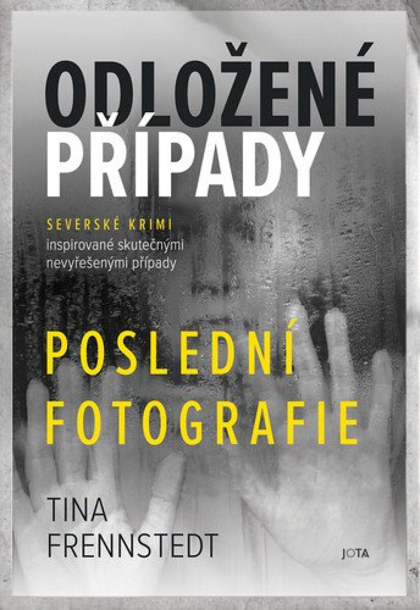 Kniha Odložené případy 4 - Poslední fotografie