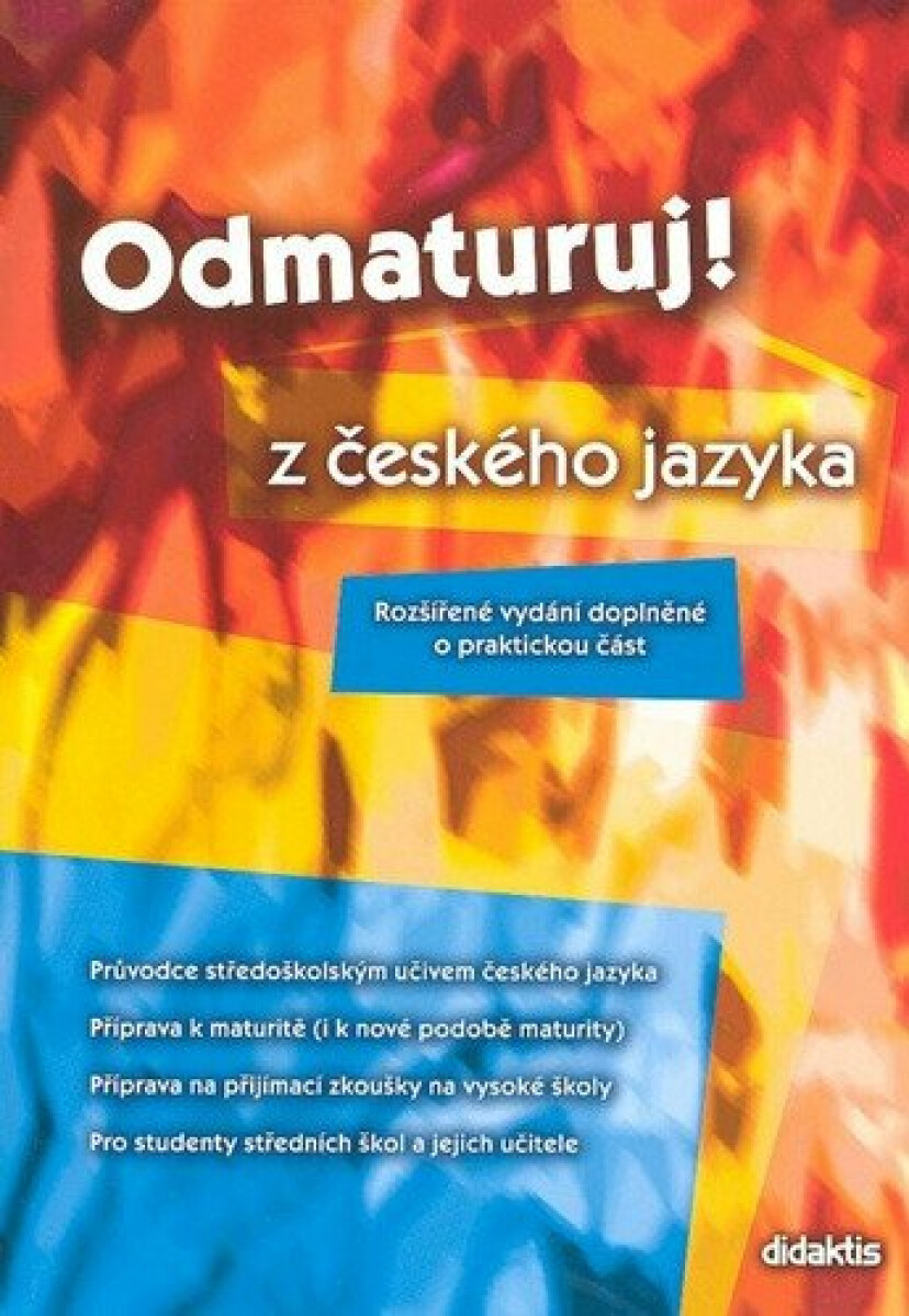 Kniha Odmaturuj! z českého jazyka