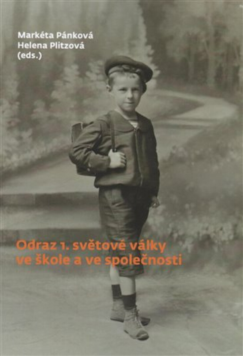 Kniha Odraz 1. světové války ve škole a ve společnosti