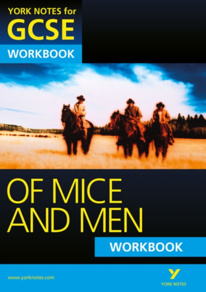 Kniha Of Mice and Men: York Notes for GCSE Workbook (Grades A*-G)