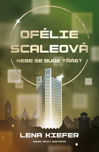 Ofélie Scaleová 2 - Nebe se bude třást koupíte na Knihydobrovsky.cz