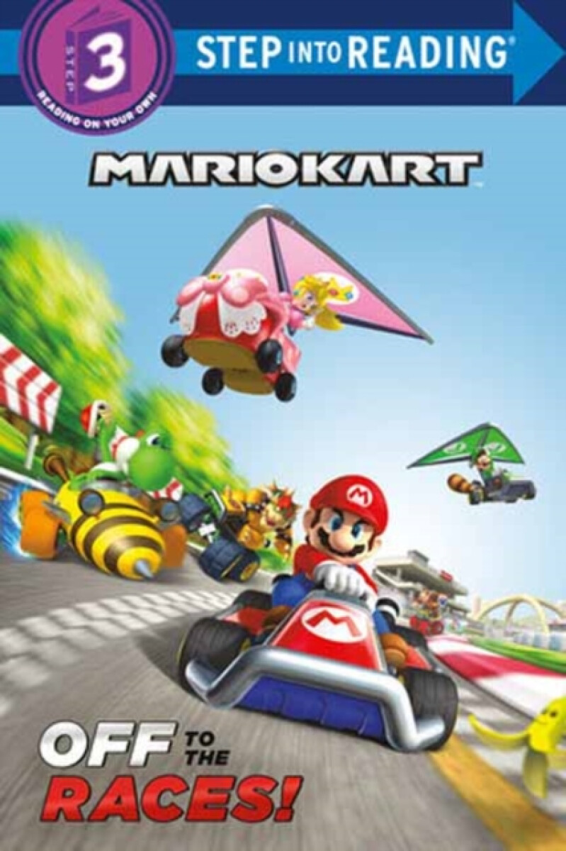 Kniha Off to the Races (Nintendo Mario Kart)