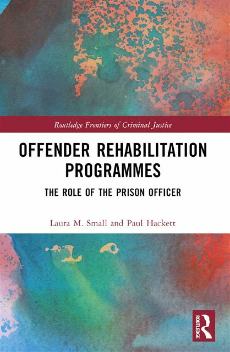 Kniha Offender Rehabilitation Programmes