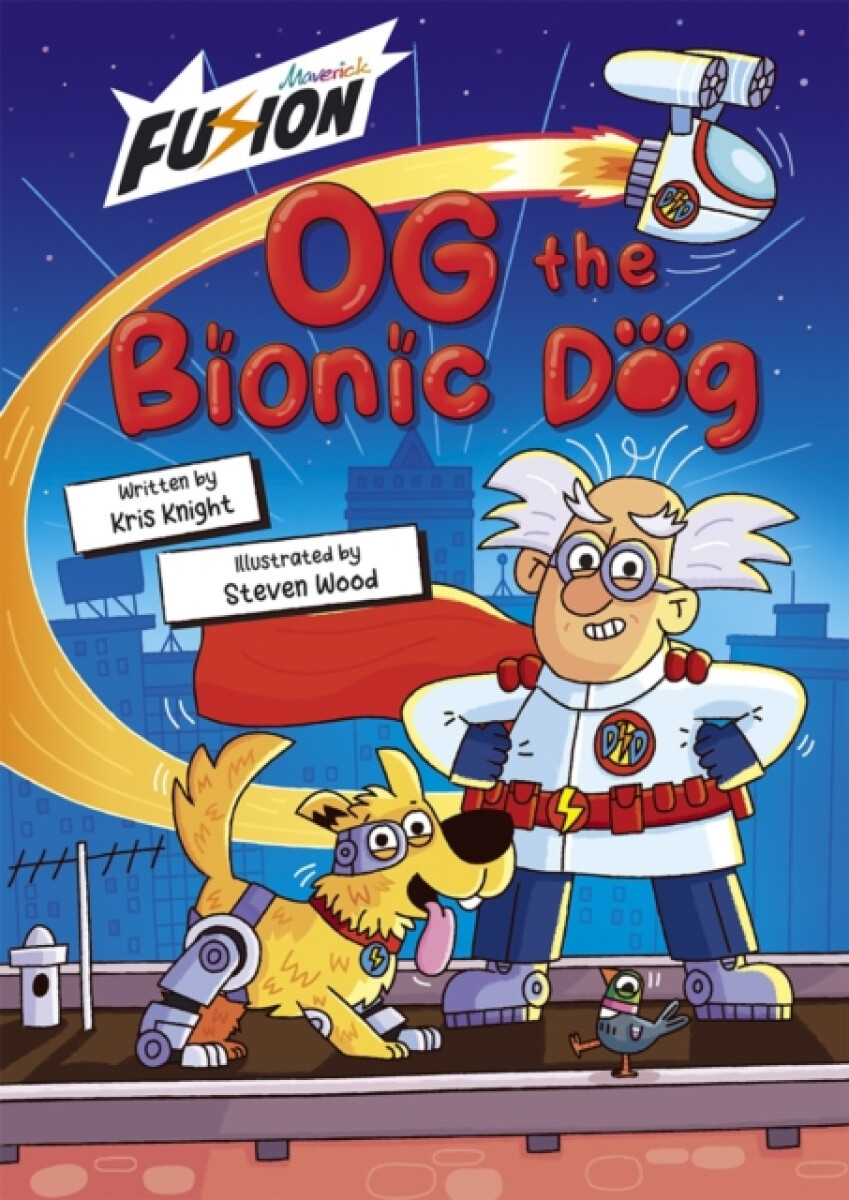 Kniha Og the Bionic Dog
