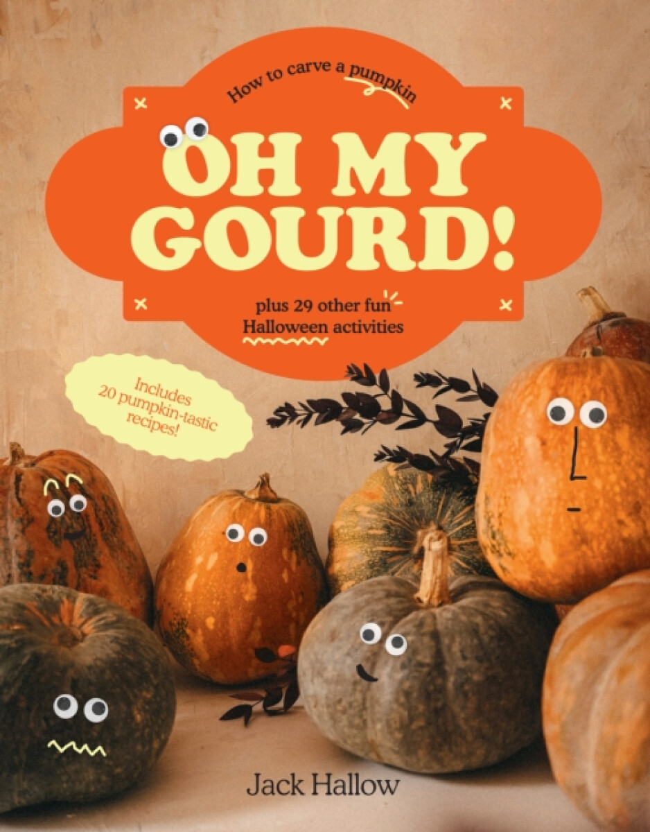Kniha Oh My Gourd!